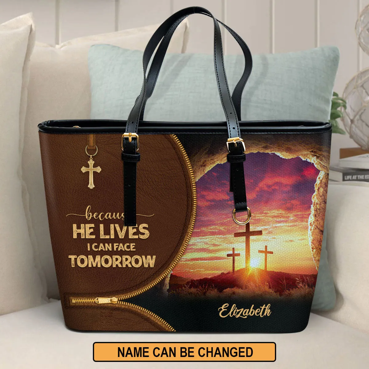 Because He Lives I Can Face Tomorrow Personalized Cross Leather Tote Bag - Christian Gifts For Women