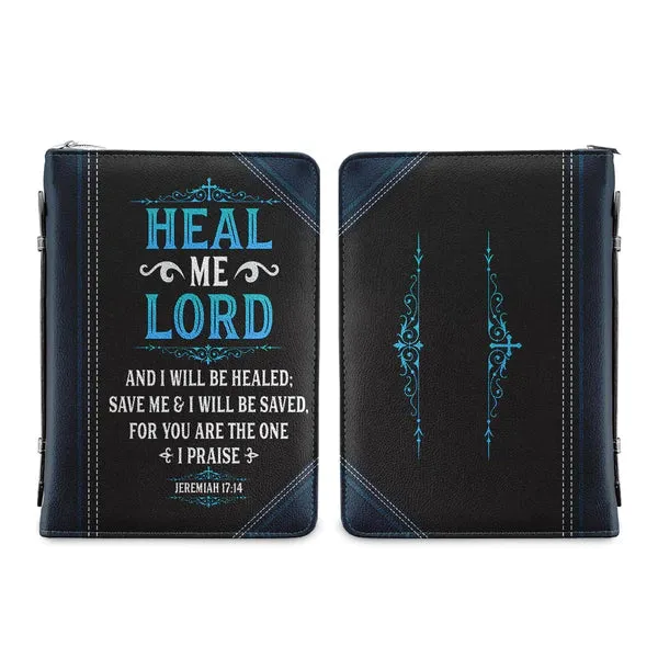 Christianart Bible Cover - Heal Me Lord And I Will Be Healed Jeremiah 17:14 - Personalized Bible Cover - Bible Cover For Men - CABBBCV14070324.