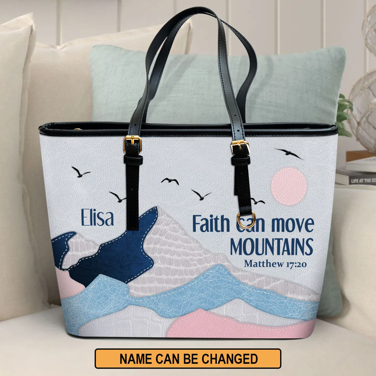 Faith Can Move Mountains Personalized Large Leather Tote Bag - Christian Gifts For Women