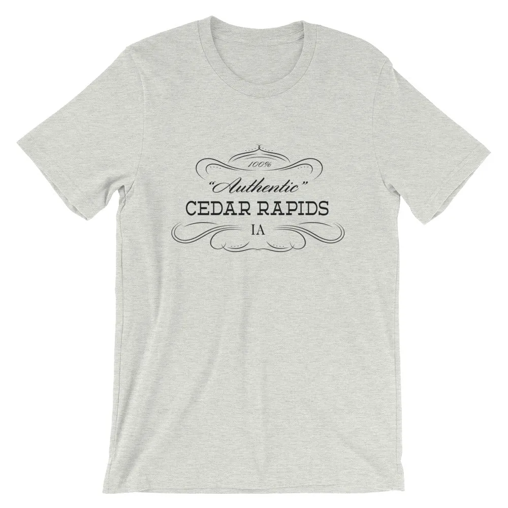 Iowa - Cedar Rapids IA - Short-Sleeve Unisex T-Shirt - "Authentic"