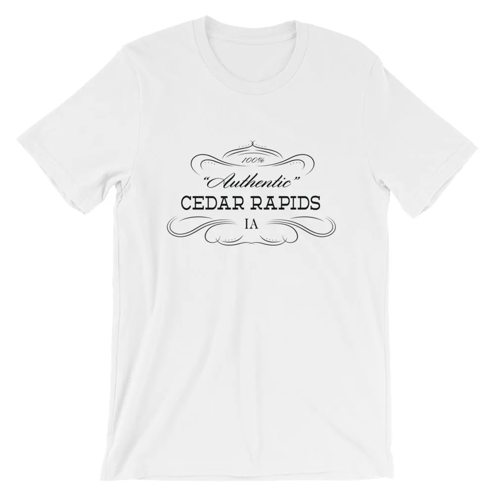 Iowa - Cedar Rapids IA - Short-Sleeve Unisex T-Shirt - "Authentic"